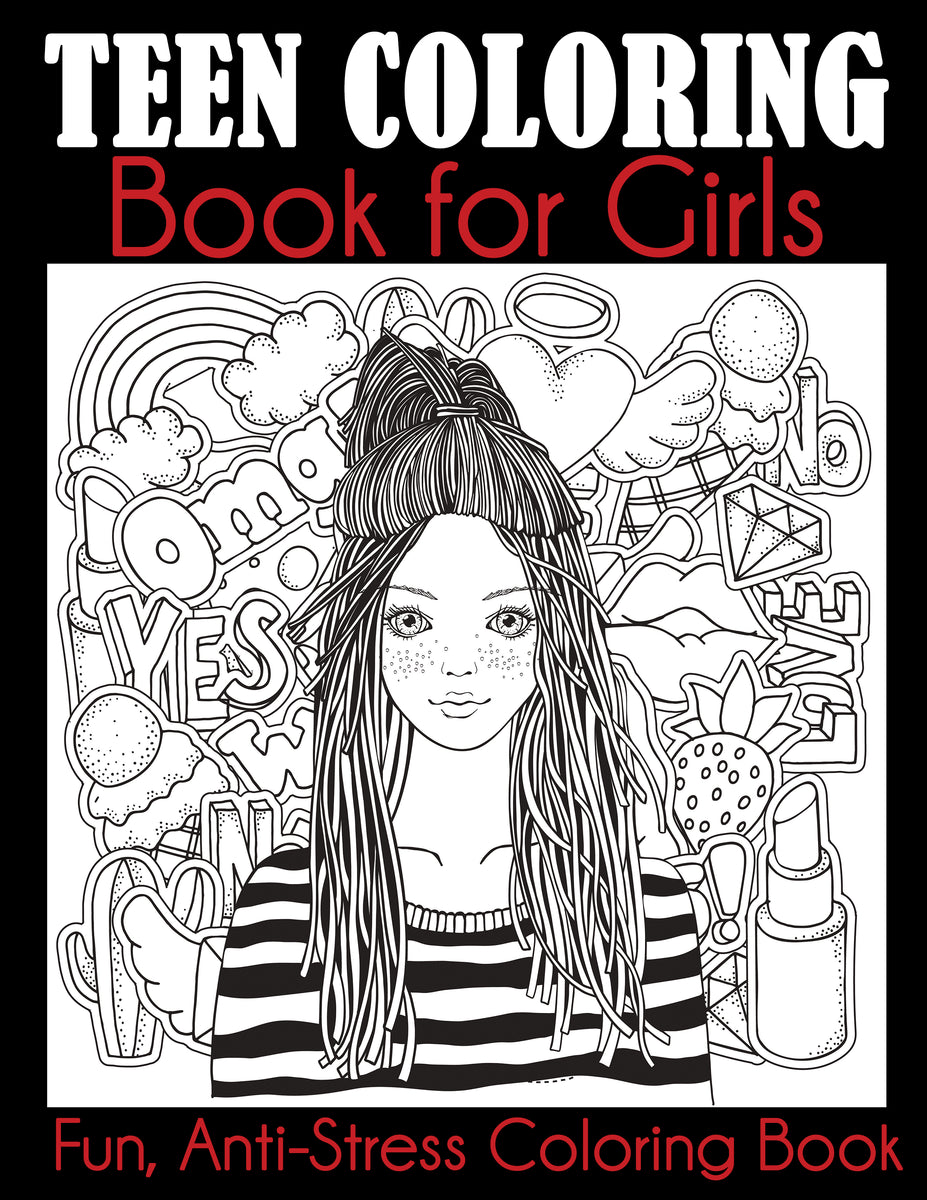 Teen Coloring Book for Girls – Dylanna Press