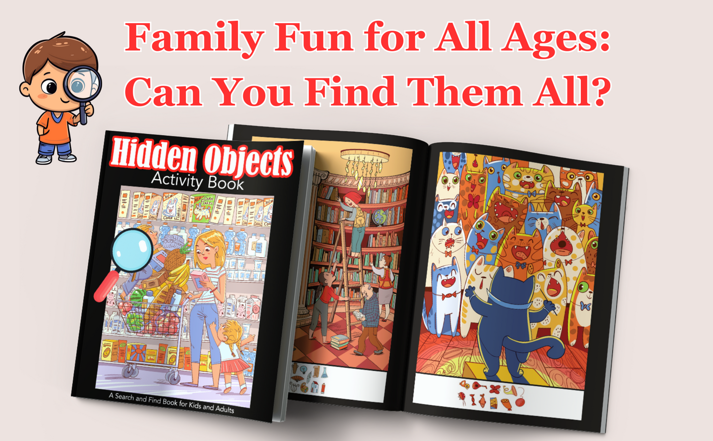 Hidden Objects Activity Book: A Search and Find Book for Kids and Adults