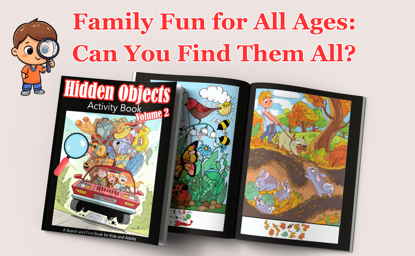 Hidden Objects Activity Book Volume 2: A Search and Find Book for Kids and Adults