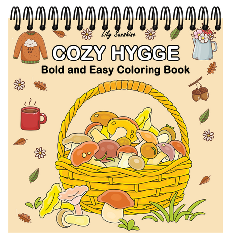 Cozy Hygge: Bold and Easy Coloring Book