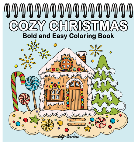 Cozy Christmas Bold and Easy Coloring Book