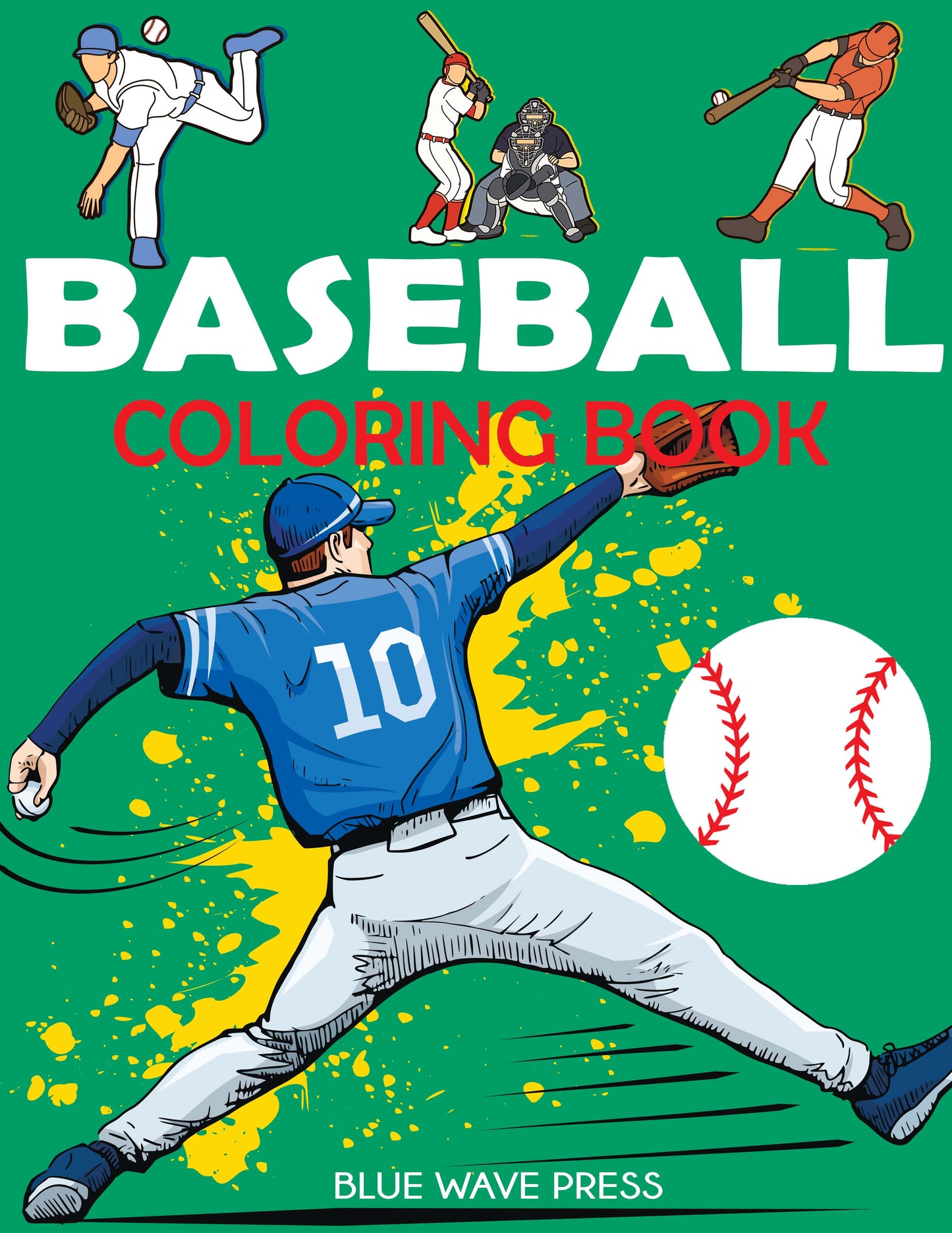 Baseball Coloring Book