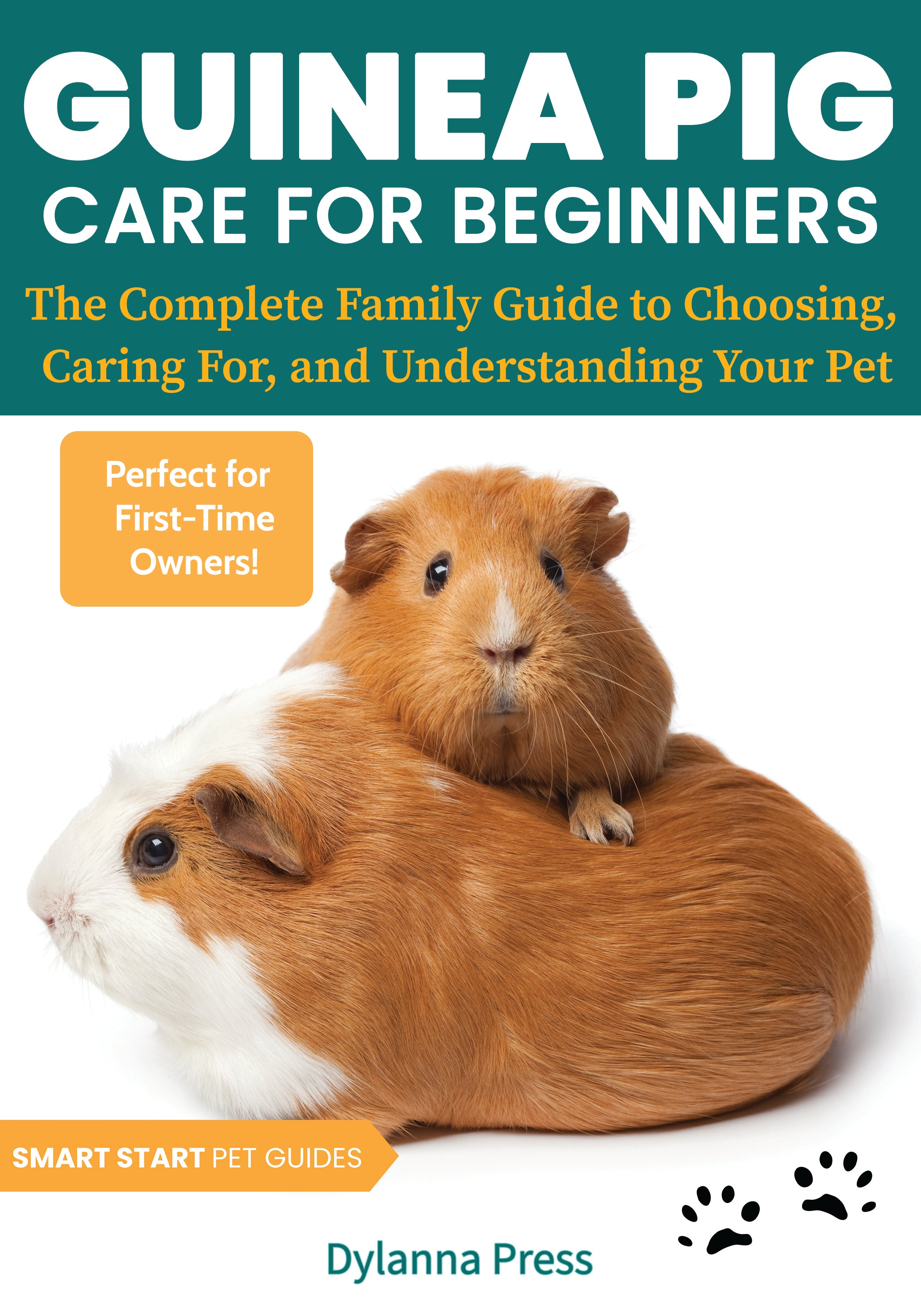Image showcasing Guinea Pig Care for Beginners – Dylanna Publishing