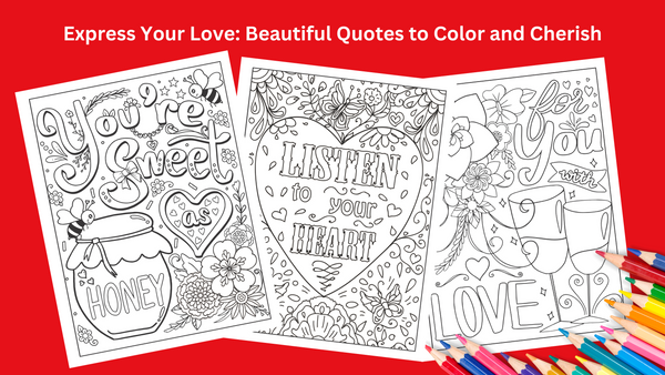Love Quotes Inspirational Coloring Book