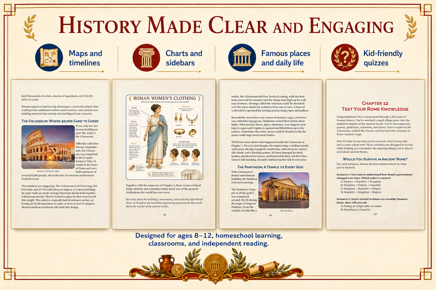 Ancient Rome for Kids: Explore the Empire, Meet the Caesars, and Step Inside the Roman World
