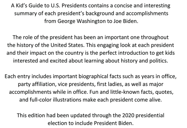 A Kid's Guide to U.S. Presidents: Fascinating Facts About Each President, Updated Through 2020 Election