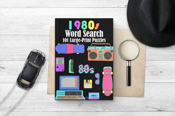 1980s Word Search: Eighties Word Games with 101 Large-Print Puzzles