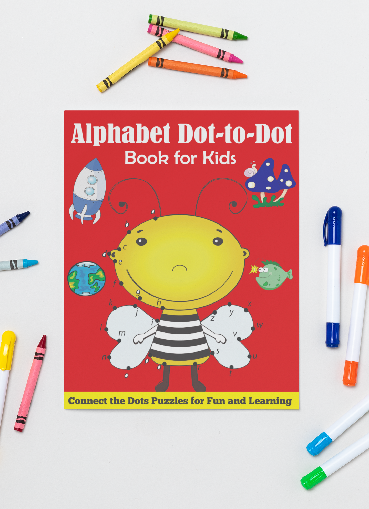 Alphabet Dot-to-Dot Book for Kids: Connect the Dots Puzzles for Fun and Learning