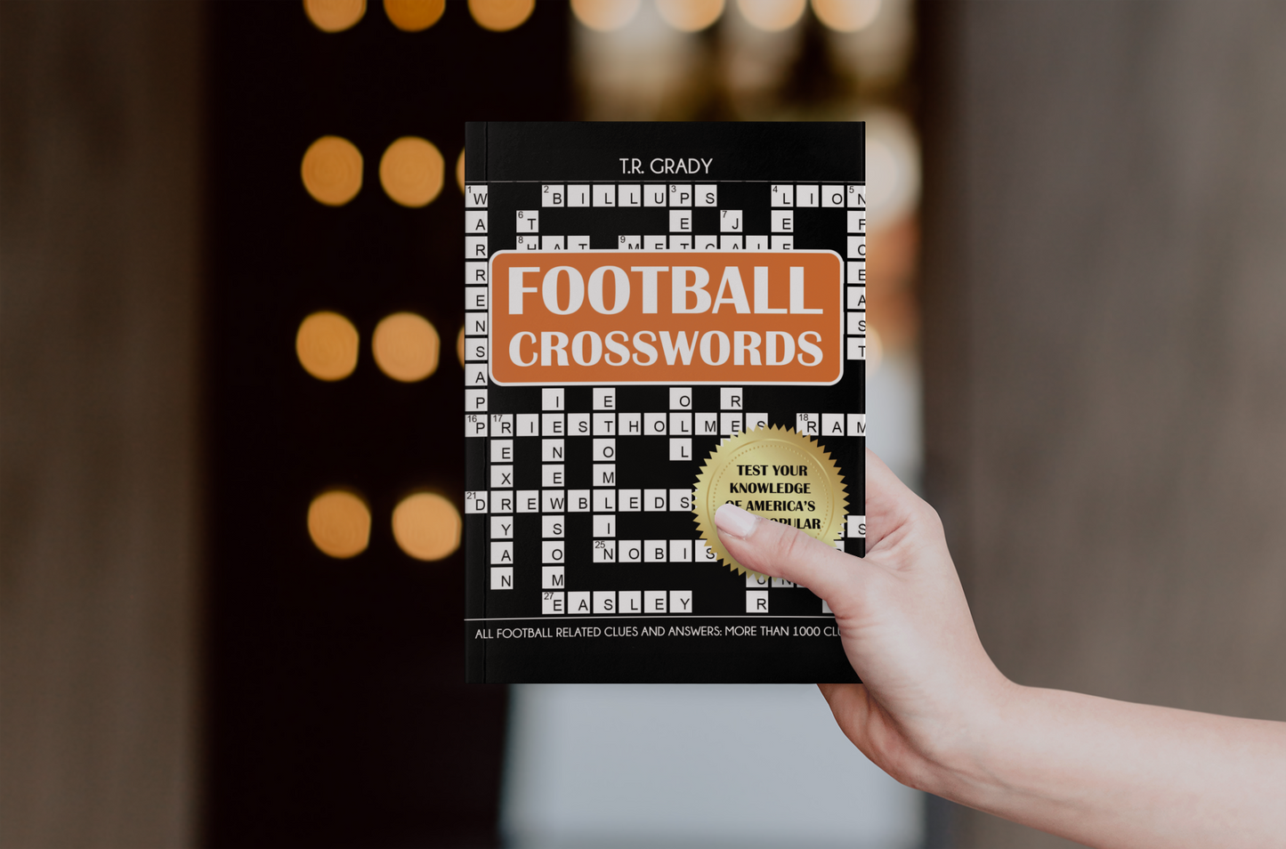 Football Crosswords: Test Your Knowledge of America's Most Popular Sport, All Football-Related Clues and Answers