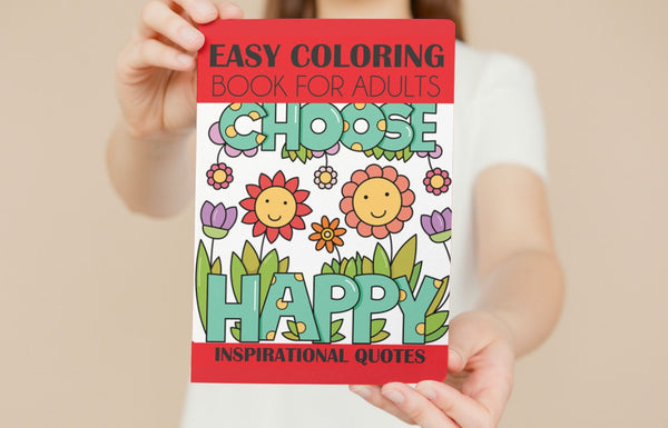 Easy Coloring Book for Adults: Inspirational Quotes