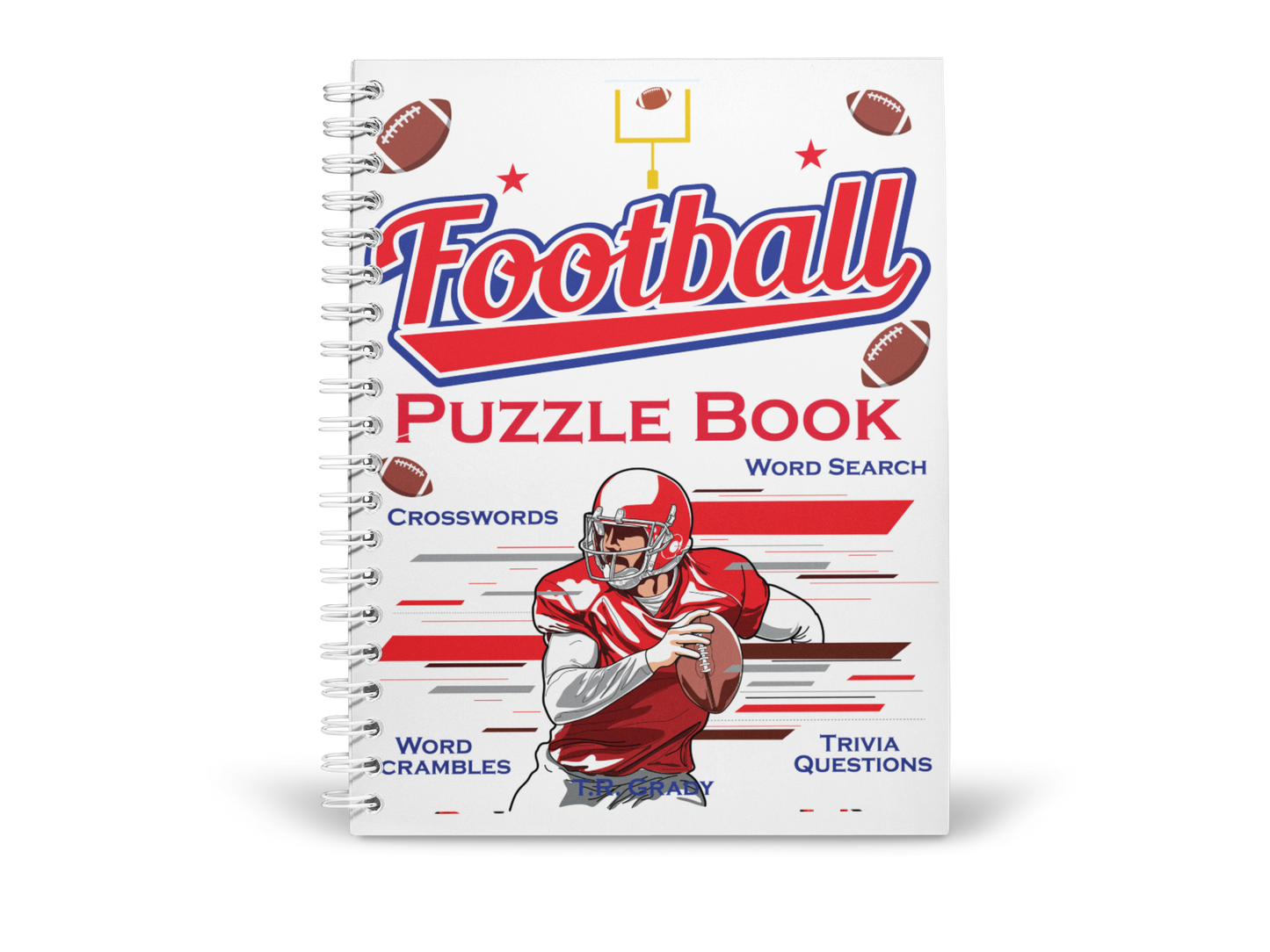 Football Puzzle Book: Crosswords, Word Search, Word Scrambles, Trivia Questions