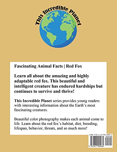 Red Fox: Fascinating Animal Facts for Kids (This Incredible Planet)