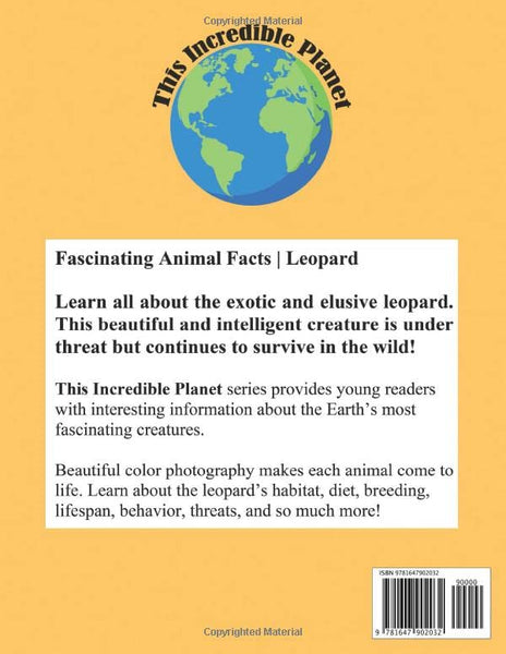 Leopard: Fascinating Animal Facts for Kids (This Incredible Planet)