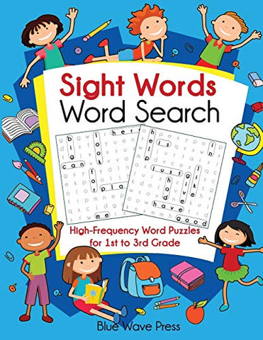 Sight Words Word Search: High-Frequency Word Puzzles for First Through Third Grade