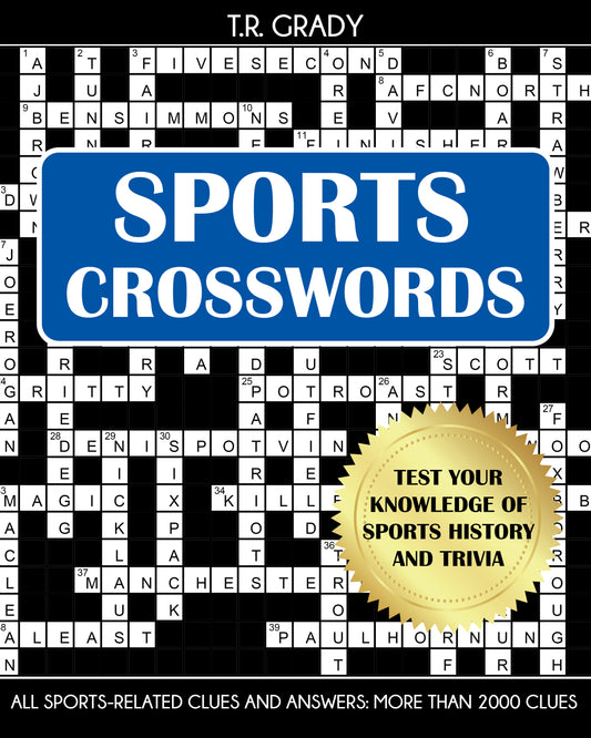 Sports Crosswords: Test Your Knowledge of Sports History and Trivia